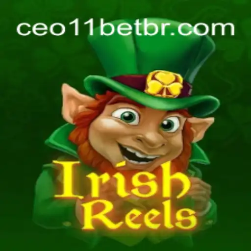 Exploring the Thrilling World of IrishReels at CEO11.bet Cassino