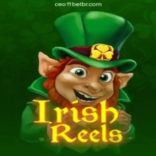 Exploring the Thrilling World of IrishReels at CEO11.bet Cassino
